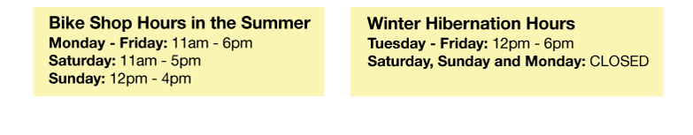 Summer and Winter Hibernation Bike Shop Hours